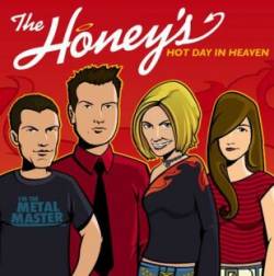 The Honey's : Hot Day in Heaven